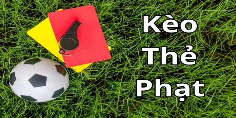 Phân Tích Kèo Thẻ Phạt Để Tối Ưu Hóa Cơ Hội Chiến Thắng